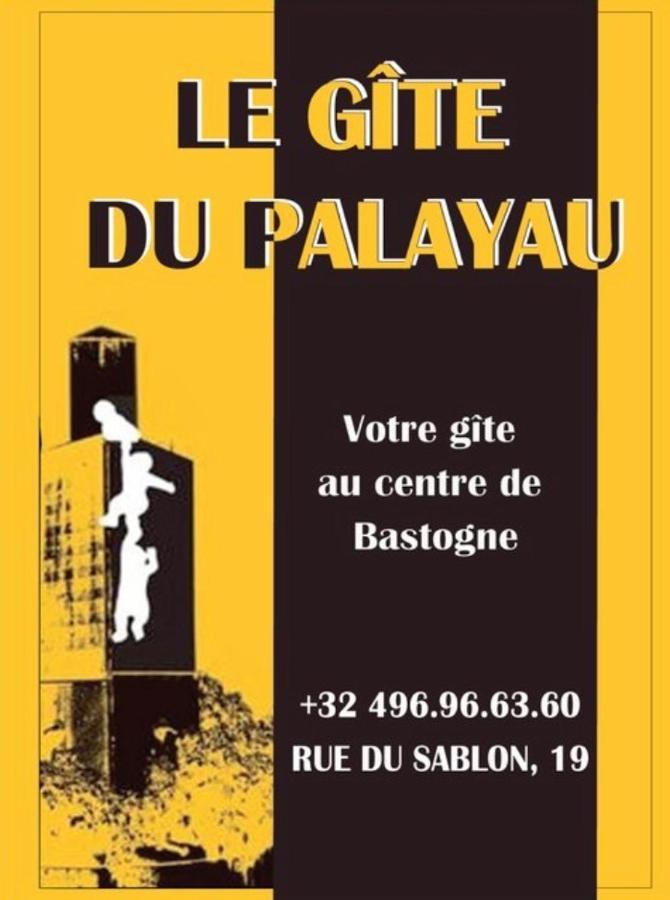Le Gite Du Palayau Bastogne Exteriör bild